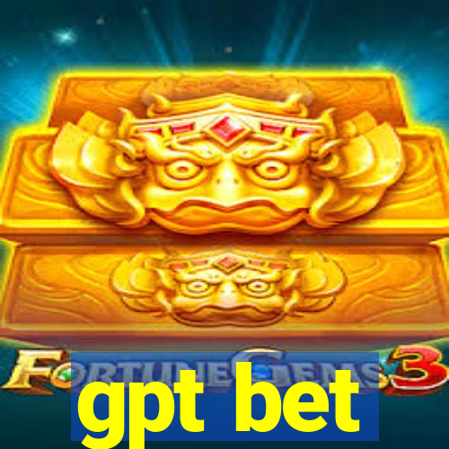 gpt bet